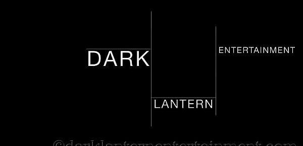  Dark Lantern Entertainment Presents